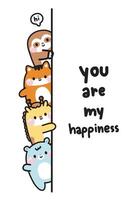 Cute animals hide at the wall with you are my happiness text.Peeking.Greeting.Sloth,tiger,giraffe,polar bear hand drawn.Wild animal character cartoon design.Kawaii.Vector.Illustration. vector