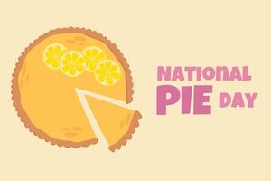 Delicious Pie with lemon. Lemon pie.National pie day.Used for greeting card, and poster design. vector