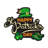 Happy Saint Patrick's Day. Hand-drawn lettering, leprechaun hat, shoes. Vector. vector