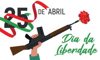 In his hand is a rifle, in the barrel of which is inserted a red carnation. Portugal Freedom Day. Symbol of victory and revolution. Translation of the text. 25 April. freedom day. vector