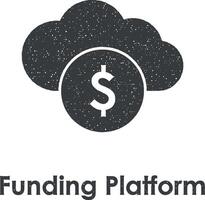 cloud, dollar, funding platform vector icon illustration with stamp effect