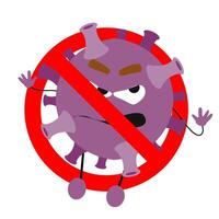 No coronavirus monstruo, microbio prohibición, prohibición epidemia brote, organismo virus covid-19 prohibido. vector corona 2019-nCoV, prohibición brote coronavirus, prohibido influenza ilustración