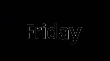 Days of week - friday, over black and grey background, 3D. Animated text friday on a dark background video