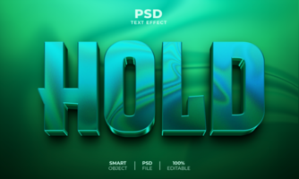 Hold 3D editable text effect psd