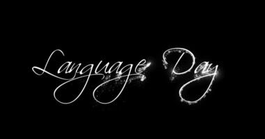 a close up of a black background with a white text that says language day video