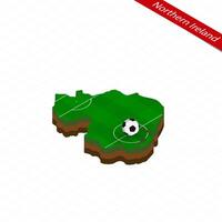 Isometric map of Northern Ireland with soccer field. Football ball in center of football pitch. vector