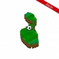 Isometric map of Malta with soccer field. Football ball in center of football pitch. vector