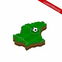 Isometric map of Luxembourg with soccer field. Football ball in center of football pitch. vector