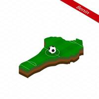 Isometric map of Benin with soccer field. Football ball in center of football pitch. vector