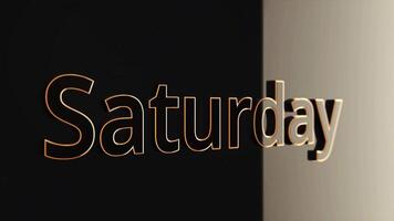 Animation Saturday. Dynamic animation of word Saturday on black background. Color of contour of letters of word Saturday video