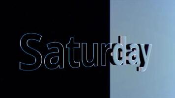 Animation Saturday. Dynamic animation of word Saturday on black background. Color of contour of letters of word Saturday video