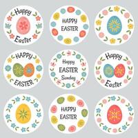 Easter badges and labels vector design elements set. Stickers Easter templates and objects, eggs, flowers. Happy Easter typography messages. Easter lettering floral frames and hand drawn elements.