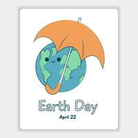 Postcard for Earth Day, April 22. Illustration of planet Earth under an orange umbrella. Isolated drawing vector