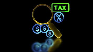 Looping neon glow effect tax and financial audit magnifying glass icon Black background. video