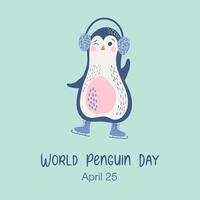World Penguin Day. Antarctic animal, Polar bird. Cute hand drawn vector illustration with penguin for banner, poster, postcard.