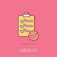 To do list icon in comic style. Document checklist cartoon vector illustration on isolated background. Notepad check mark splash effect business concept.