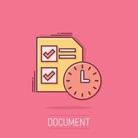 Contract time icon in comic style. Document with clock cartoon vector illustration on background. Deadline splash effect business concept.