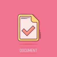 Document accepted icon in comic style. Correct cartoon vector illustration on isolated background. Check message splash effect business concept.