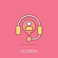 Helpdesk icon in comic style. Headphone cartoon vector illustration on white isolated background. Chat operator splash effect business concept.