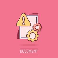 Document error icon in comic style. Broken report cartoon vector illustration on isolated background. Damaged splash effect business concept.