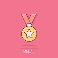 Medal icon in comic style. Prize cartoon sign vector illustration on white isolated background. Trophy award splash effect business concept.