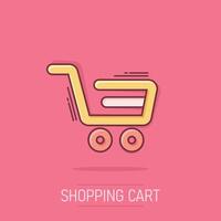 Shopping cart icon in comic style. Trolley cartoon vector illustration on isolated background. Basket splash effect business concept.