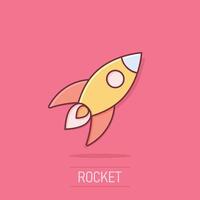 Rocket icon in comic style. Spaceship launch cartoon vector illustration on white isolated background. Sputnik splash effect business concept.