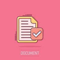 Document accepted icon in comic style. Correct cartoon vector illustration on isolated background. Check message splash effect business concept.