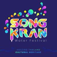 The Songkran festival of Thailand cultural heritage logotype design happiness and colorful concept celebration illustration vector