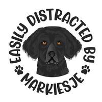 fácilmente distraído por markiesje perro tipografía camiseta diseño Pro vector