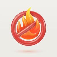 No fire 3d cartoon vector illustration. Prohibited open fire flames. Warning sign of fire safety. Isolated design element.