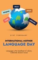 International Mother language day. 21st February language day celebration story banner with earth globe icon and speech bubbles, labels of greeting in different languages, Hello, Ciao, Bonjour, Hallo. vector