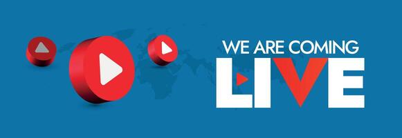 We are live social media post. Live stream announcement banner for social media post in blue colour with play button icons in red colour. We are live, stay tuned and join us vector