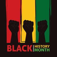 Black history month poster Protest hand gesture Vector illustration