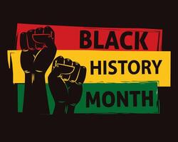 Black history month poster Protest hand gesture Vector illustration