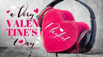 A Very Valentine's Day Playlist for Youtube Thumbnail template