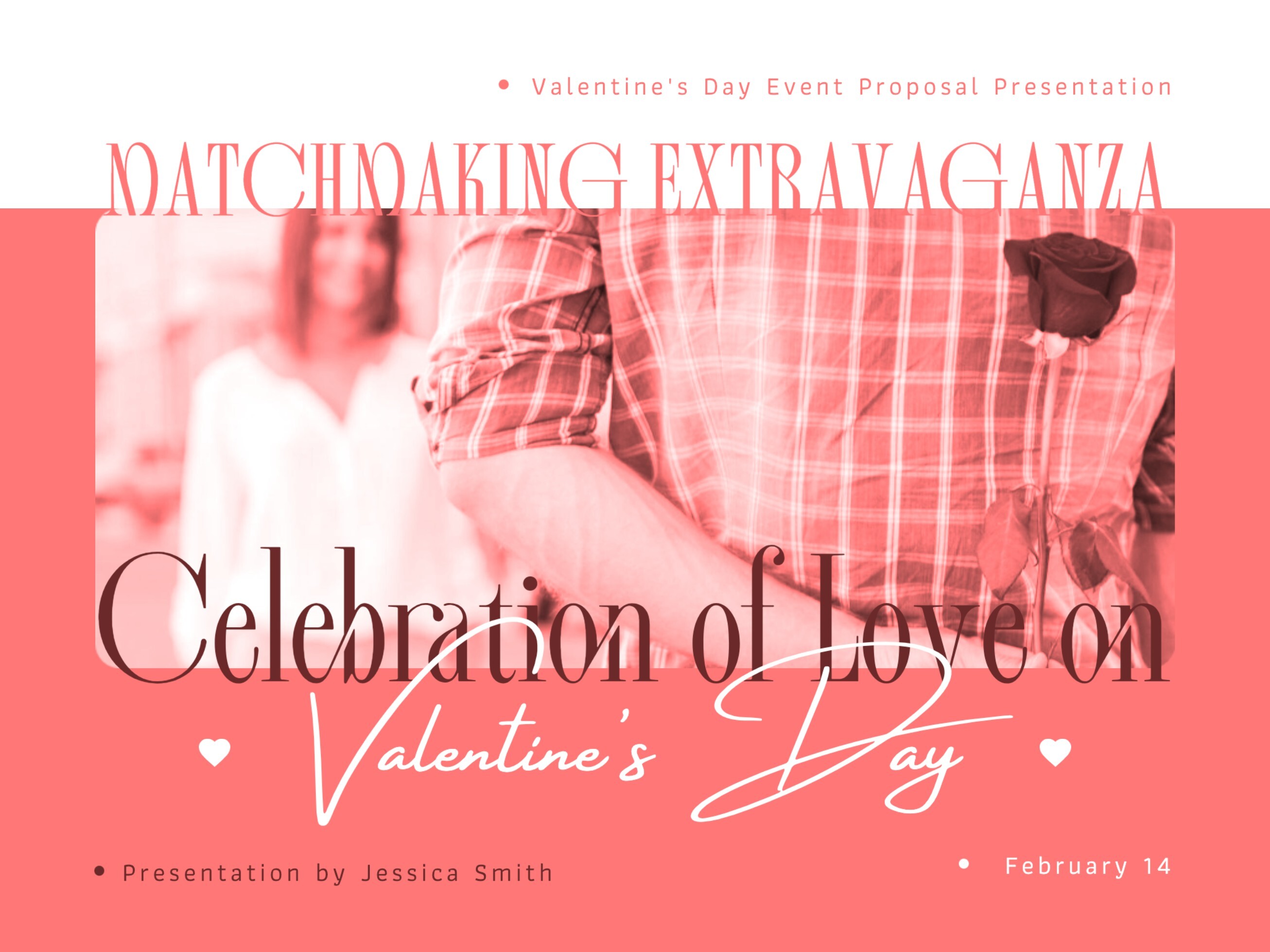 Valentine's Day Matchmaking Event Proposal Presentation