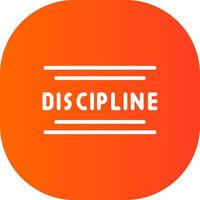 Discipline Creative Icon Design vector