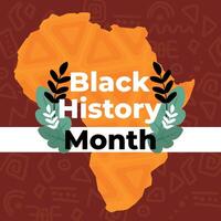 Black history month poster with map of Africa Vector illustration