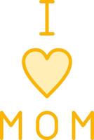 I love Mom Vector Icon