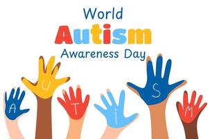 Different skin tone hands with paint and autism written on them. World Autism Awareness Day. Background, banner, card, poster with text vector