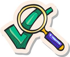 Hand drawn Magnifier check mark icon in sticker style vector illustration