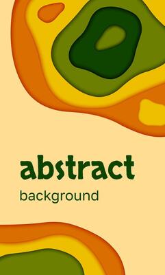 Vertical Background paper cut. Vector Abstract Banner with shapes in yellow, orange, green colors. Design for decoration, flayer, presentation, posters, cover, card, stories on social networks.