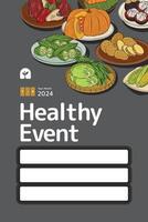 Health event poster idea with tropical vegetables illustration vector