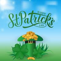 Happy St. Patricks day calligraphy hand lettering, Leprechaun hat, clover and golden coins. Saint Patricks day greeting card, party invitation, banner, poster, flyer. Vector illustration.