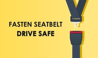 Fasten your seatbelt concept on yellow background. Drive safe and safety first. Vector illustration.