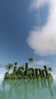 Vertical video of A tropic island in a calm ocean, the word island of foliage in the center. 3d animation seamless loop