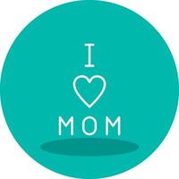 I love Mom Vector Icon