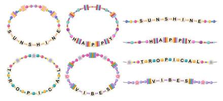 Bracelets with words sunshine, happy, tropical, vibes vector