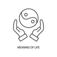 meaning of life concept line icon. Simple element illustration. meaning of life concept outline symbol design. vector